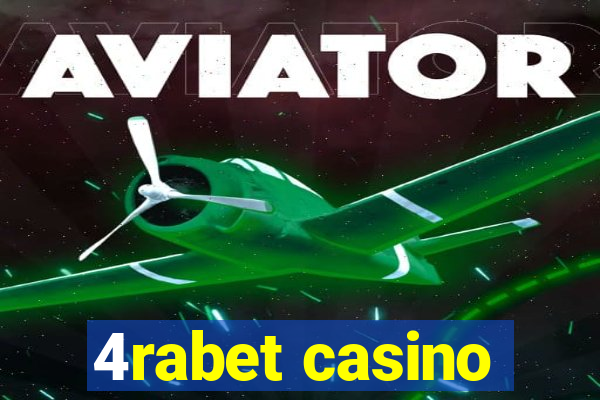 4rabet casino