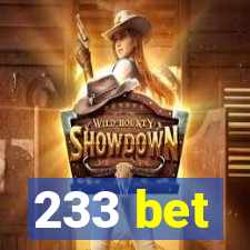 233 bet