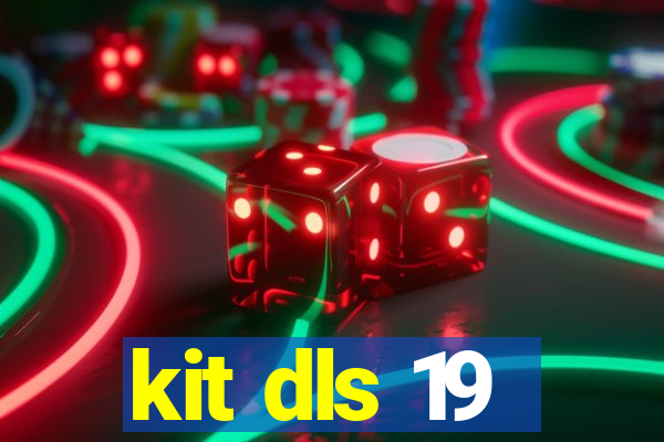 kit dls 19