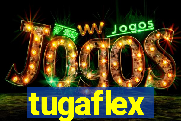 tugaflex