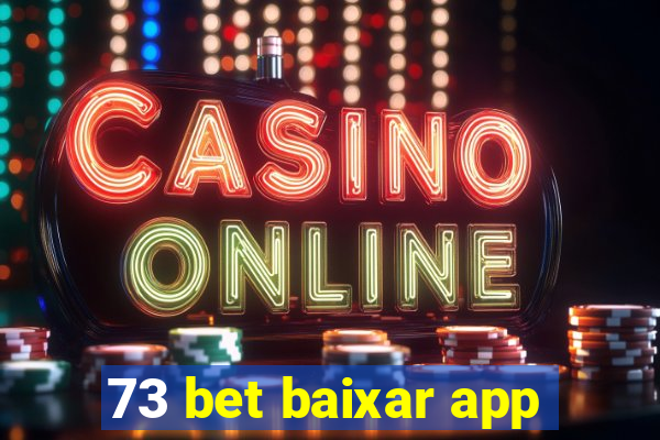 73 bet baixar app