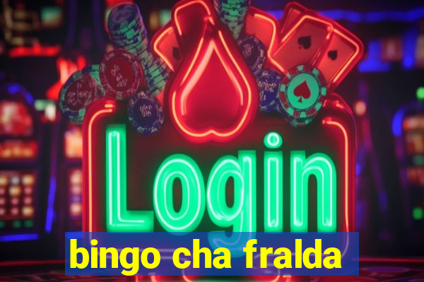 bingo cha fralda