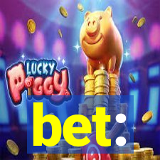 bet: