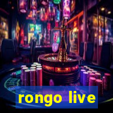 rongo live