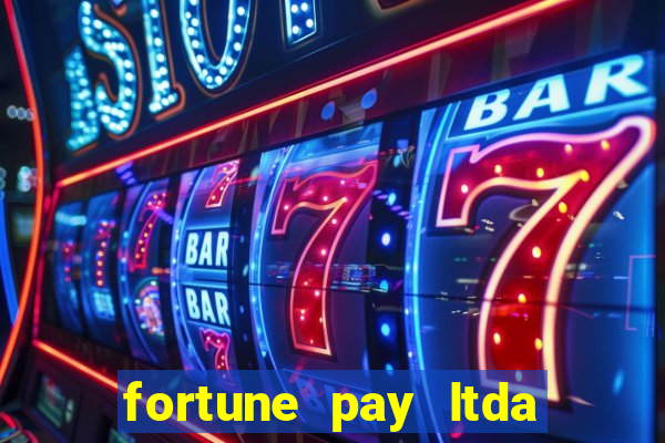 fortune pay ltda plataforma de jogos