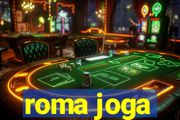 roma joga