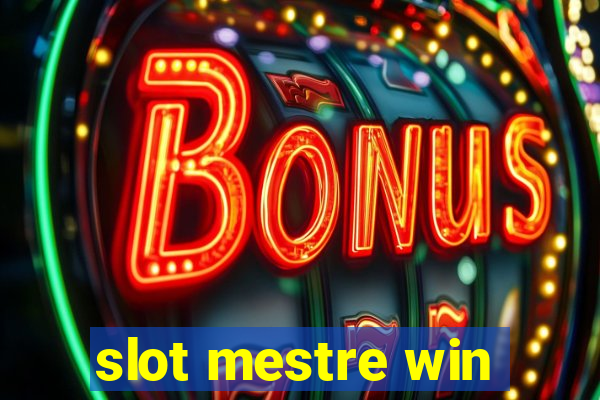 slot mestre win