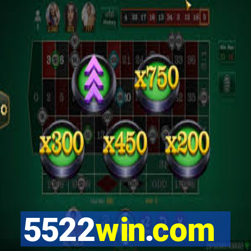 5522win.com