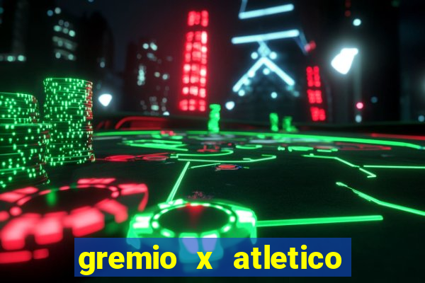 gremio x atletico mg palpite