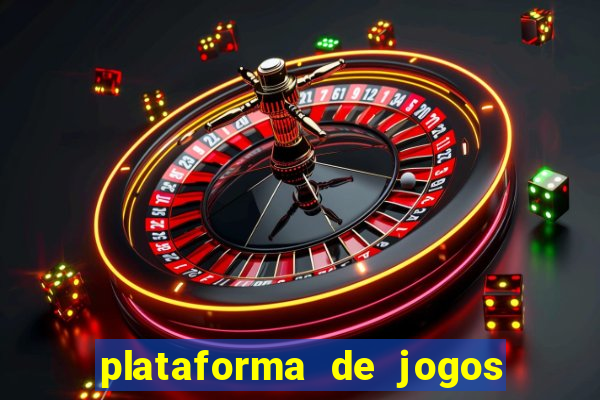 plataforma de jogos online casino