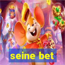 seine bet