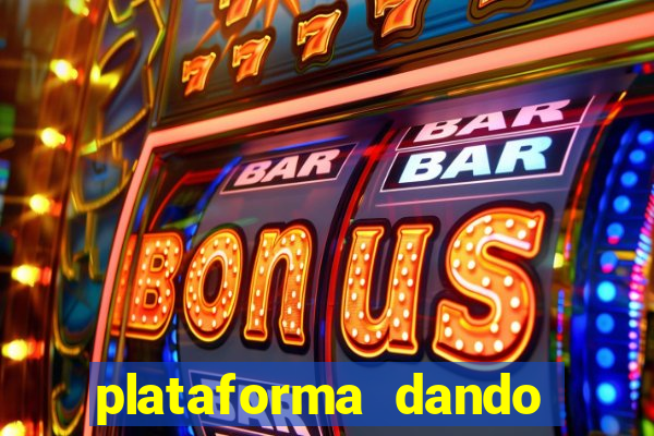 plataforma dando b?nus no cadastro