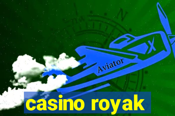 casino royak