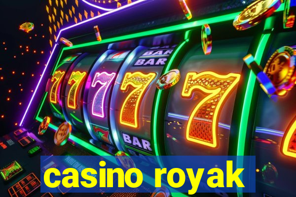 casino royak