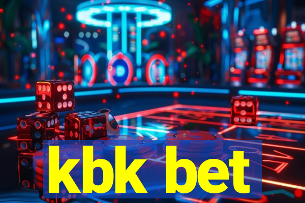 kbk bet