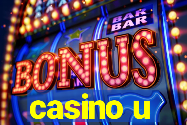 casino u