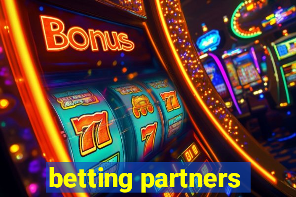 betting partners