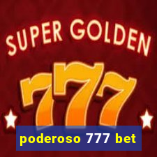 poderoso 777 bet