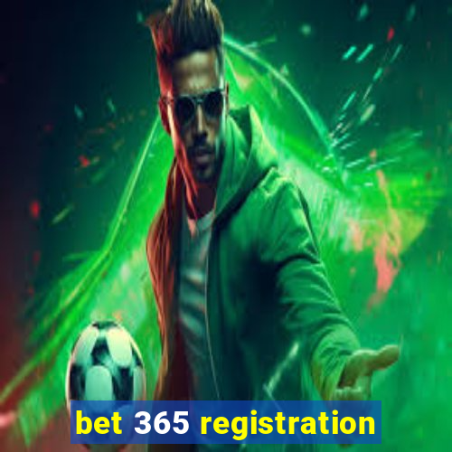 bet 365 registration