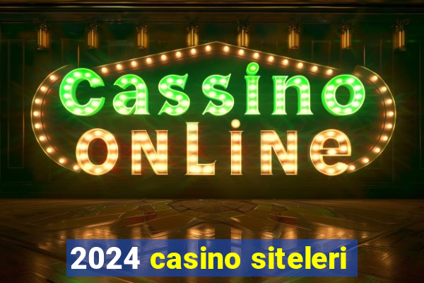 2024 casino siteleri