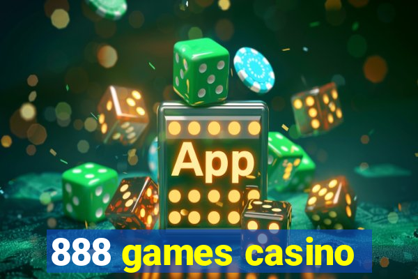 888 games casino