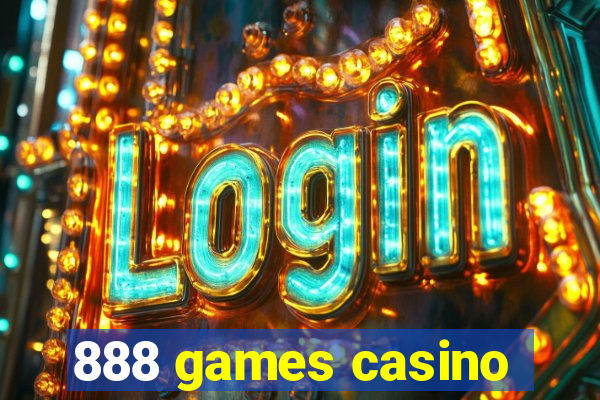 888 games casino