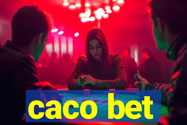 caco bet