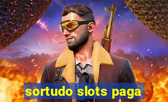 sortudo slots paga