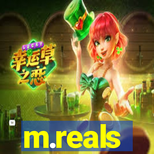 m.reals