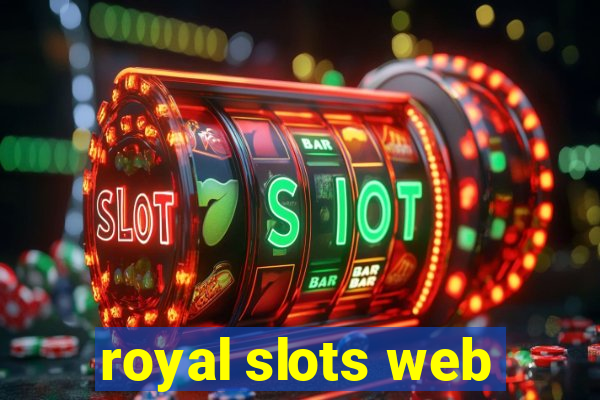 royal slots web