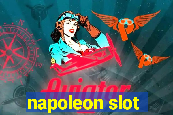 napoleon slot