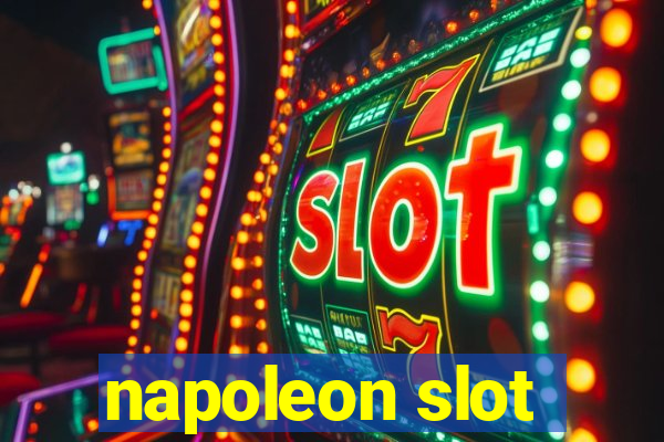 napoleon slot