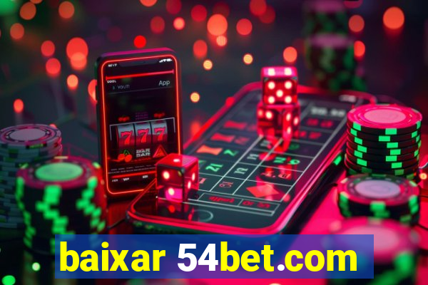 baixar 54bet.com