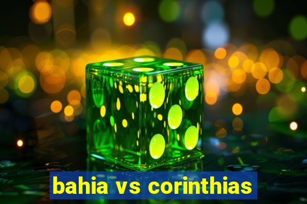 bahia vs corinthias