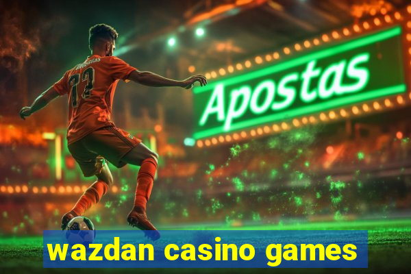 wazdan casino games