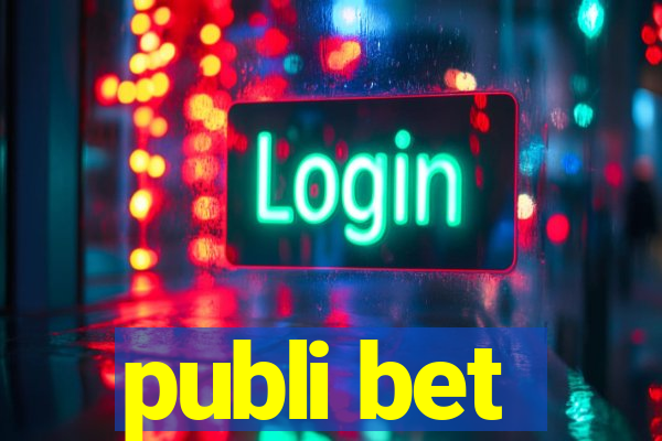 publi bet