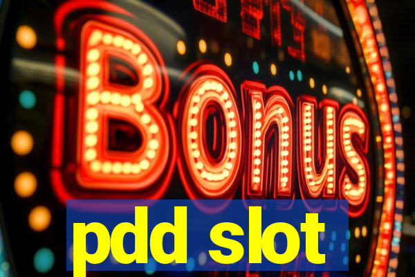 pdd slot