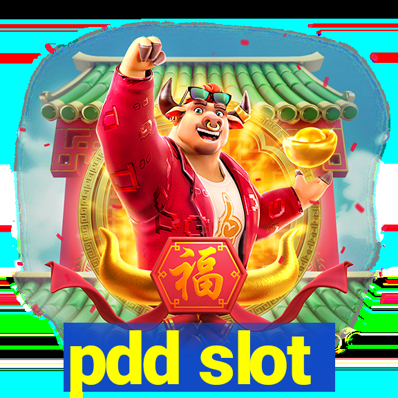 pdd slot