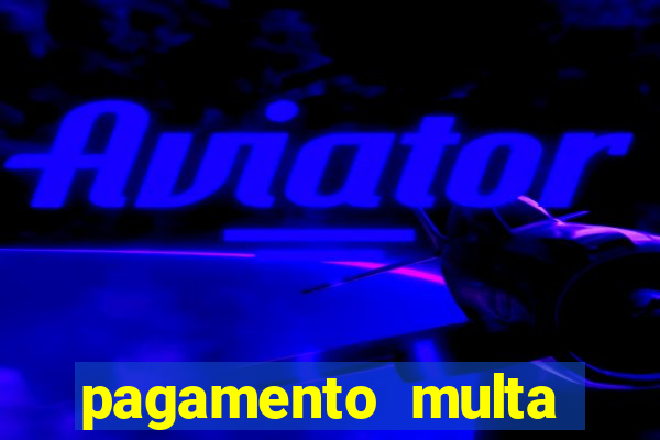 pagamento multa detran mg