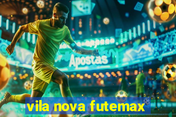 vila nova futemax