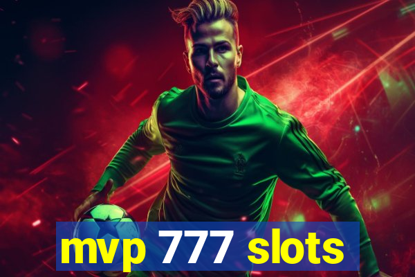 mvp 777 slots