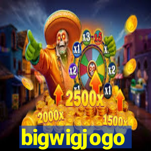 bigwigjogo