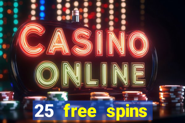 25 free spins casino no deposit