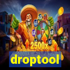 droptool