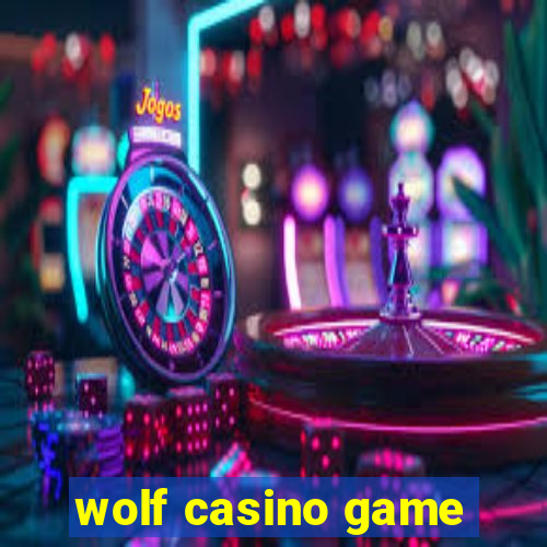 wolf casino game