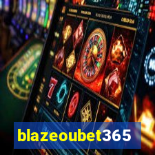 blazeoubet365