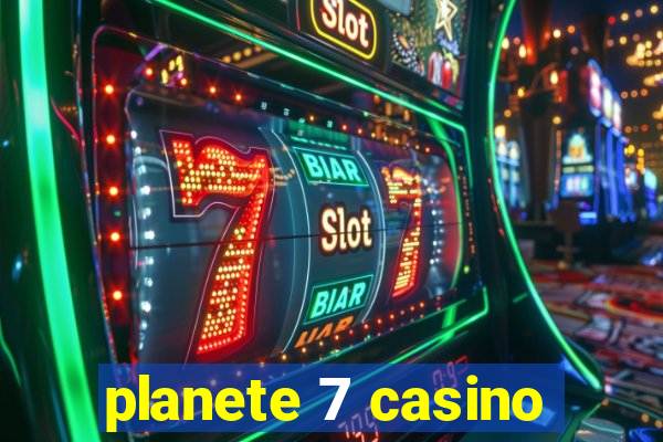 planete 7 casino