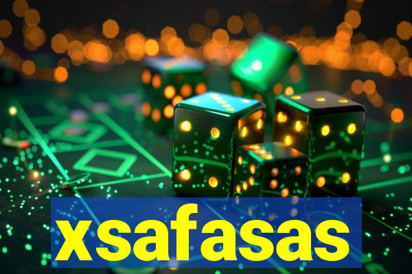 xsafasas