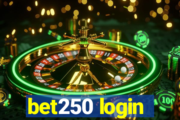 bet250 login