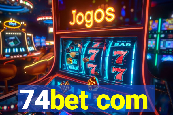 74bet com